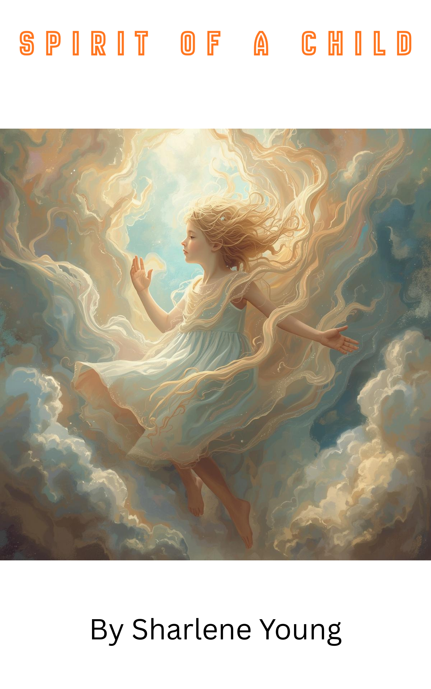 The Spirit of a Child