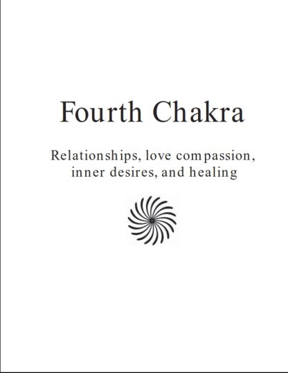 Fourth Chakra education manual